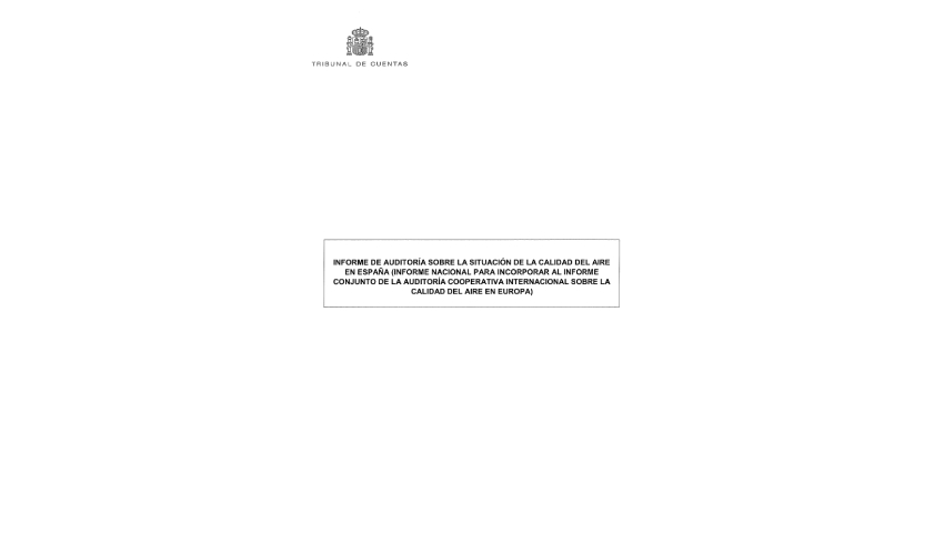 /contexto/export/sites/portal/.galleries/Documentos-no-oficiales/Auditorias-con-otros-EFS/InformeAuditoriaSituacionCalidadAireEspana.pdf
